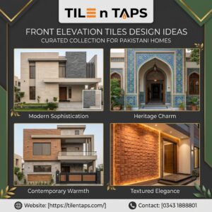 Front Elevation Tiles: Stylish Exterior Ideas for Pakistani Homes